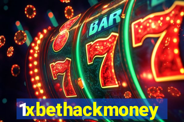 1xbethackmoney