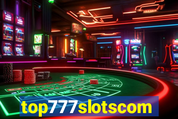 top777slotscom