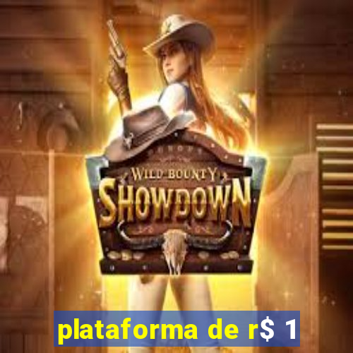 plataforma de r$ 1
