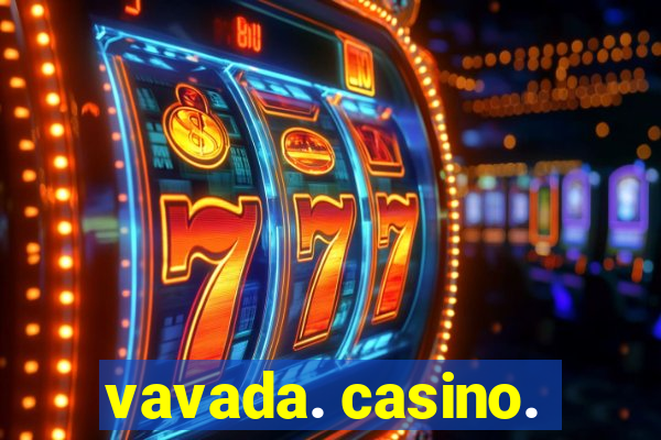 vavada. casino.