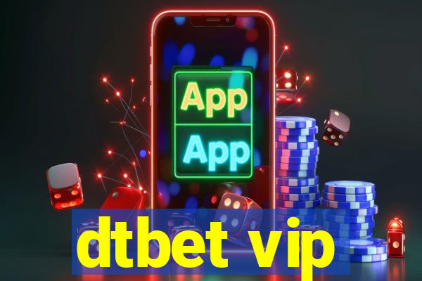 dtbet vip