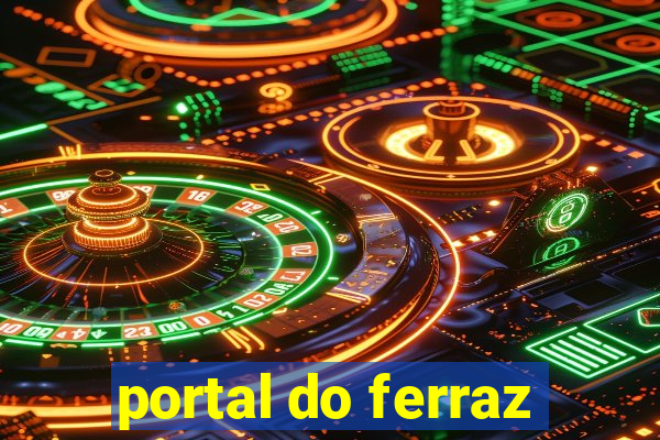 portal do ferraz