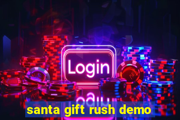 santa gift rush demo