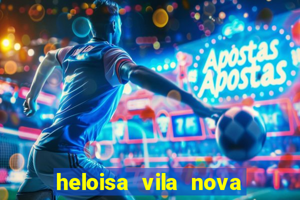 heloisa vila nova namorada de leo stronda