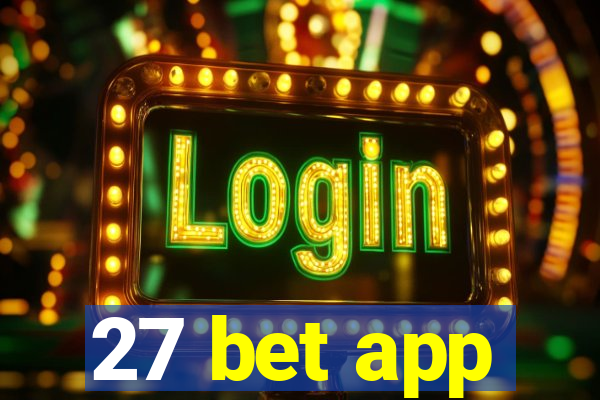27 bet app
