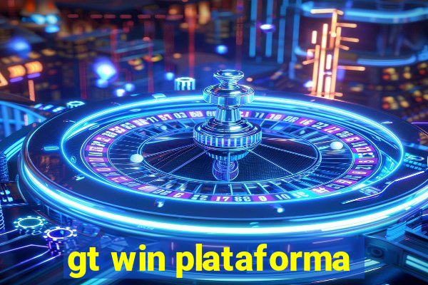 gt win plataforma