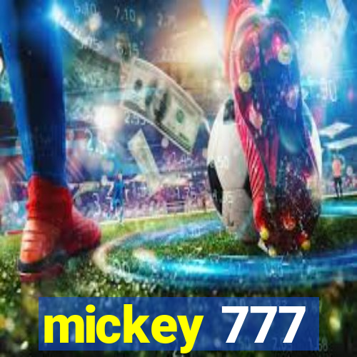 mickey 777