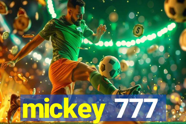 mickey 777