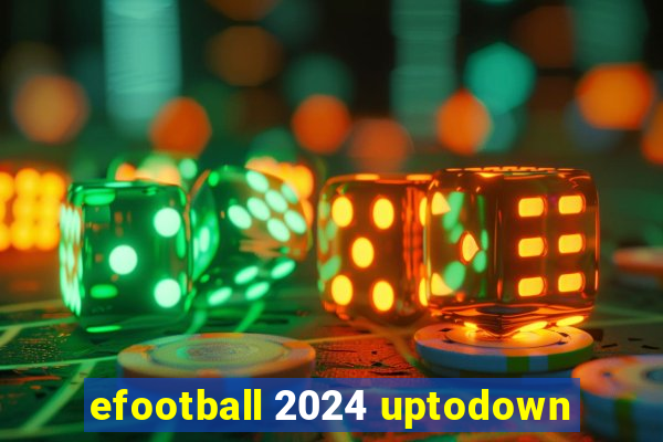 efootball 2024 uptodown