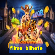filme bilhete premiado completo dublado