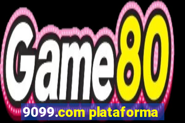 9099.com plataforma