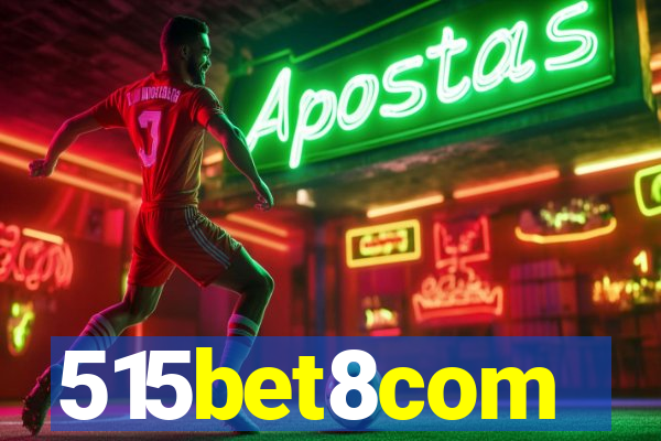 515bet8com