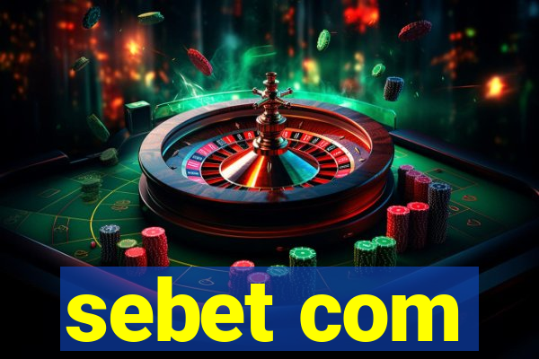 sebet com