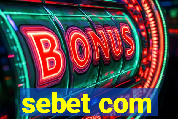 sebet com