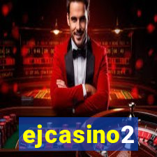 ejcasino2