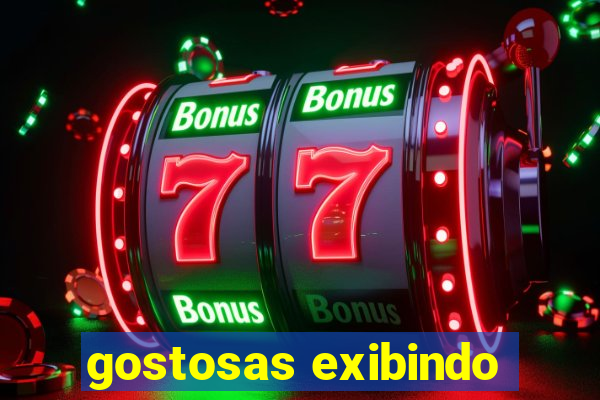 gostosas exibindo