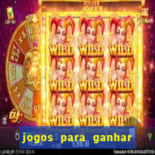 jogos para ganhar dinheiro sem precisar depositar