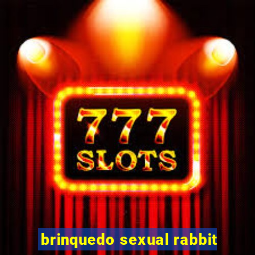 brinquedo sexual rabbit