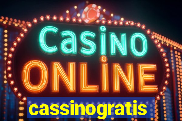 cassinogratis