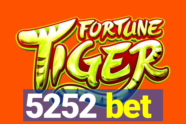 5252 bet