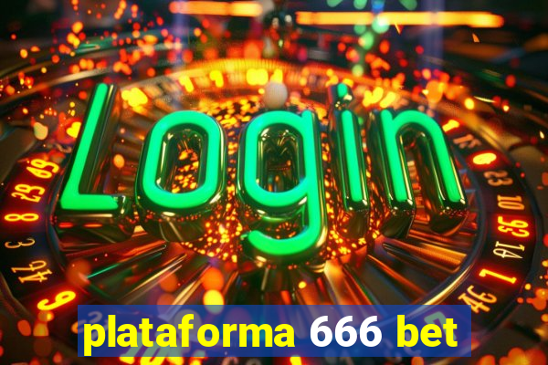 plataforma 666 bet