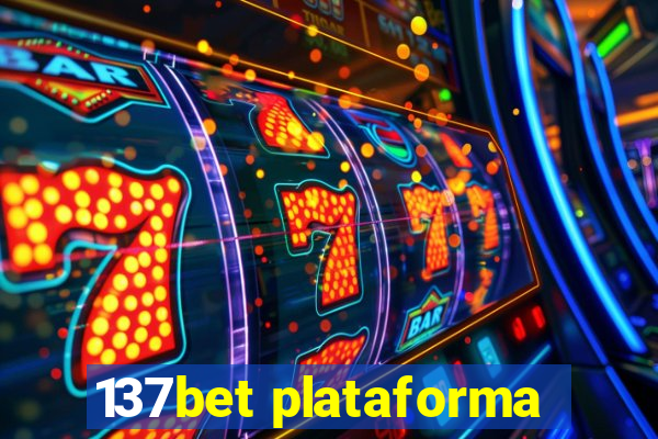 137bet plataforma