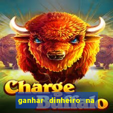 ganhar dinheiro na internet jogando