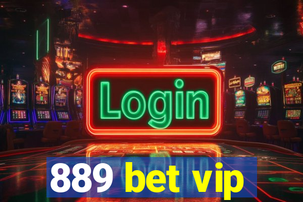 889 bet vip