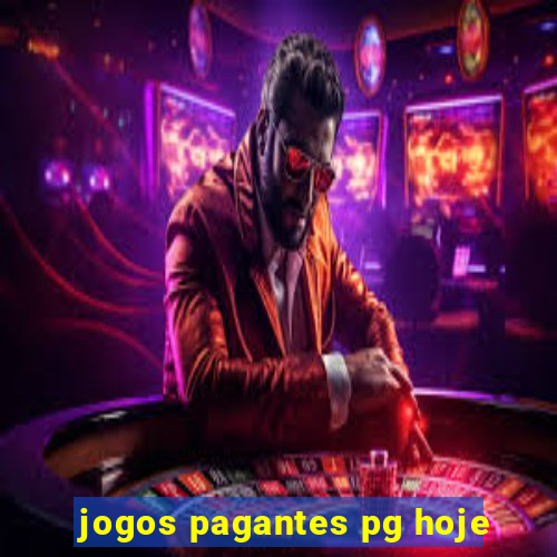 jogos pagantes pg hoje
