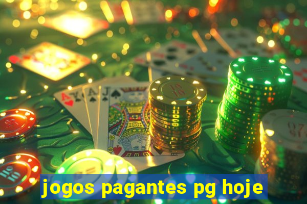 jogos pagantes pg hoje