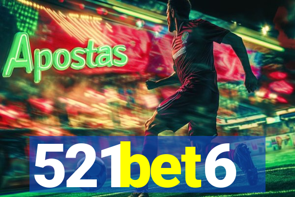521bet6