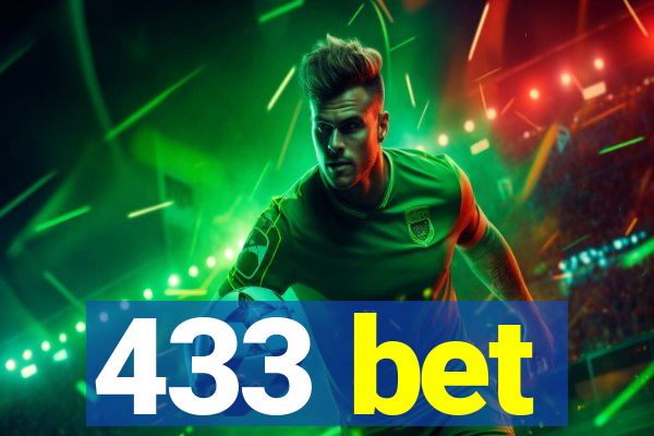 433 bet