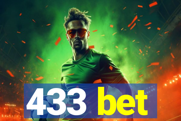433 bet