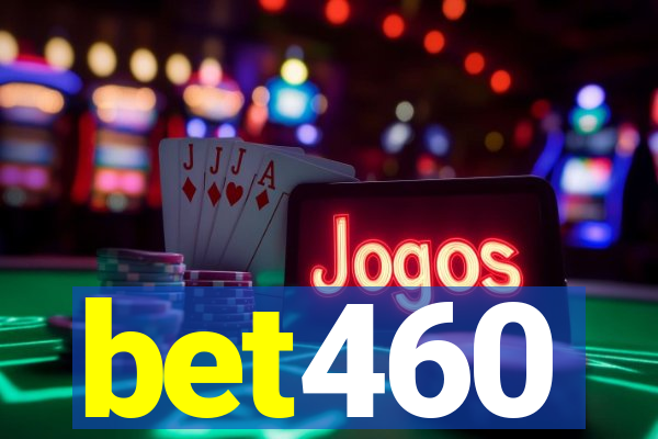 bet460