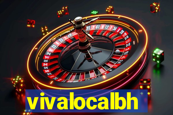 vivalocalbh