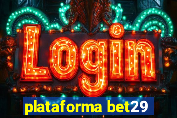 plataforma bet29
