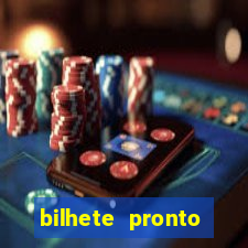 bilhete pronto futebol hoje
