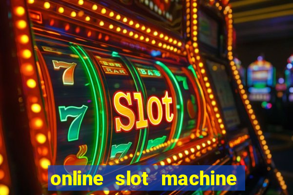 online slot machine games real money
