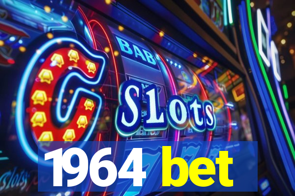 1964 bet