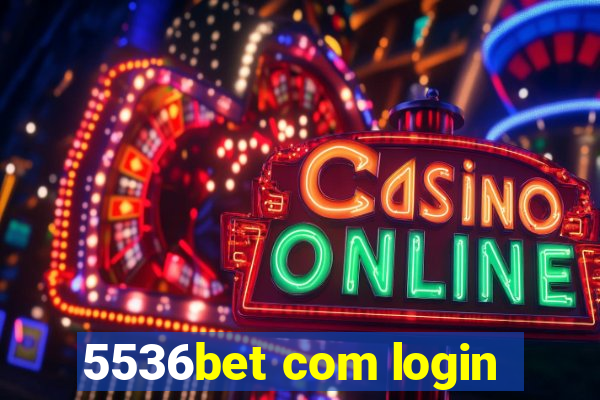 5536bet com login