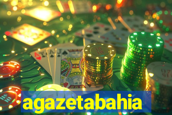 agazetabahia