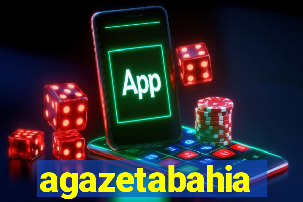agazetabahia