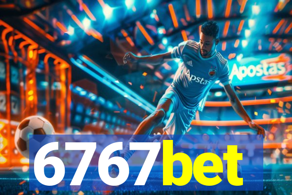 6767bet