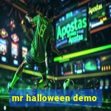mr halloween demo