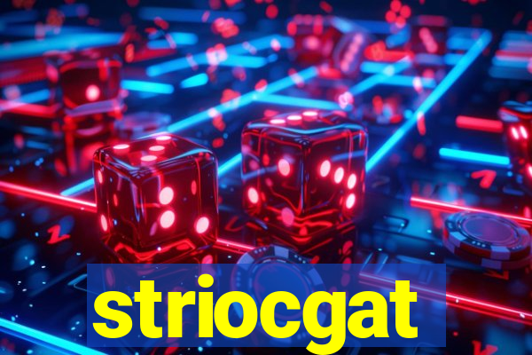 striocgat