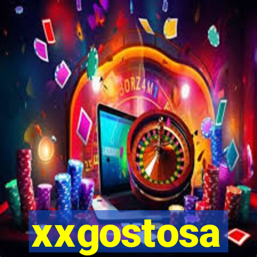 xxgostosa
