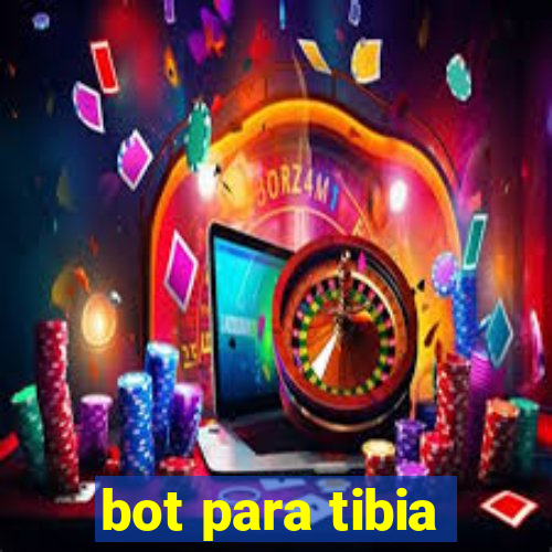 bot para tibia
