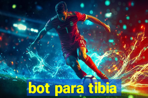 bot para tibia