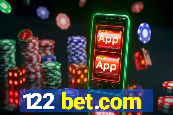 122 bet.com
