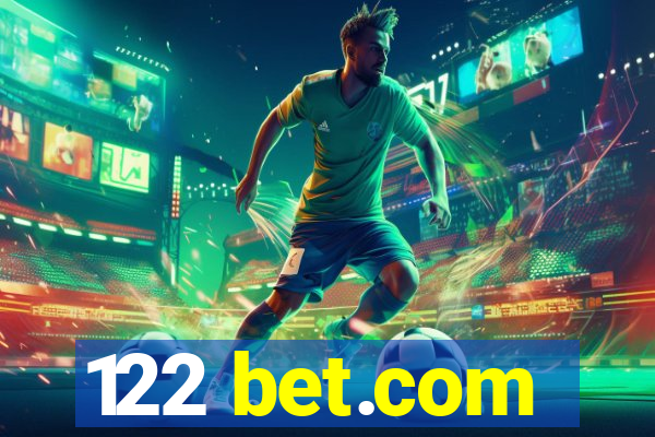 122 bet.com